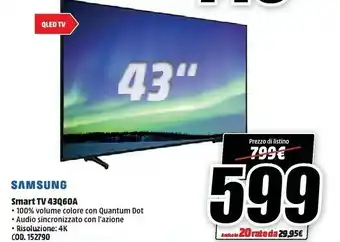 MediaWorld Samsung Series 6 TV QLED 4K 43” QE43Q60A Smart TV Wi-Fi Black 2021 offerta