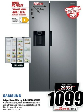MediaWorld Samsung RS67A8811S9 Frigorifero Side-by-side Libera Installazione E Acciaio Inossidabile offerta