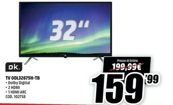 MediaWorld Tv led 32 offerta