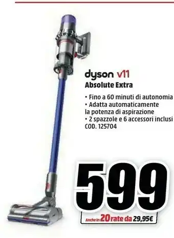 MediaWorld Dyson V11 Absolute Extra + Senza Sacchetto Multicolore offerta