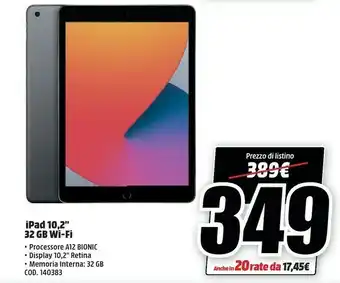 MediaWorld Ipad 10,2 32 Gb Wi-fi offerta