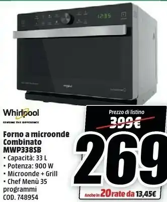 MediaWorld Whirlpool MWP338SB Forno A Microonde Combinato offerta