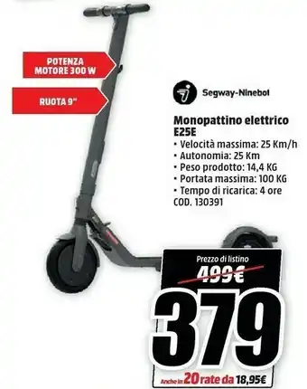 MediaWorld Segway-ninebot E25E Monopattino Elettrico offerta