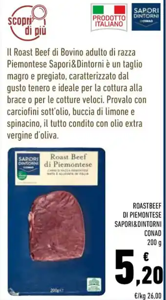 Conad Superstore ROASTBEEF DI PIEMONTESE SAPORI&DINTORNI CONAD 200 g offerta