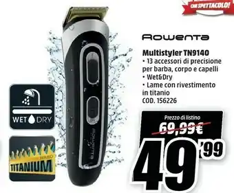 MediaWorld Rowenta Multistyler TN9140 offerta