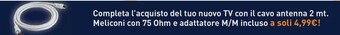 Unieuro Meliconi Cavo Antenna 2 Mt offerta
