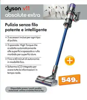 Expert Dyson V11 Absolute Extra Senza Sacchetto Multicolore offerta