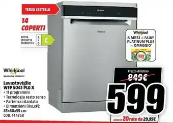 MediaWorld Whirlpool WFP 5O41 PLG X Lavastoviglie Libera Installazione 14 Coperti C offerta