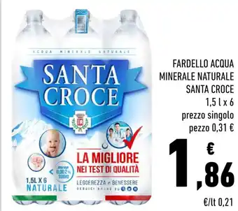Conad Superstore FARDELLO ACQUA MINERALE NATURALE SANTA CROCE 1,5 l x 6 offerta