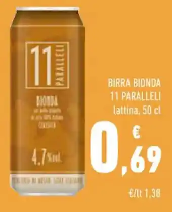 Conad Superstore BIRRA BIONDA 11 PARALLELI lattina, 50 cl offerta