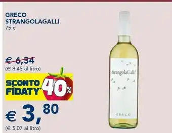 Esselunga Greco Strangolagalli offerta