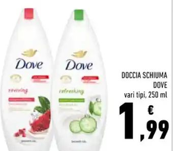 Conad Superstore DOVE DOCCIA SCHIUMA vari tipi, 250 ml offerta