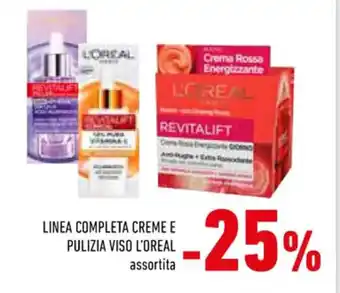 Conad Superstore LINEA COMPLETA CREME E PULIZIA VISO L'OREAL assortita offerta