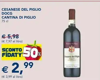Esselunga Cantina Di Piglio Cesanese Del Piglio DOCG offerta