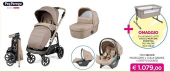 Peg Perego TRIO VELOCE PASSEGGINO + CULLA GRANDE + OVETTO LOUNGE