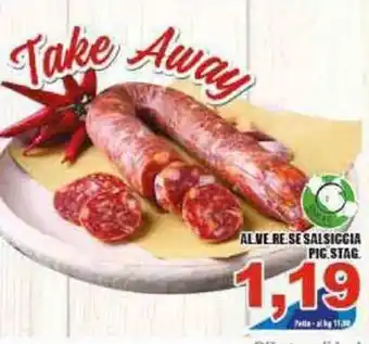 Alve Re Se Salsiccia Pig Stag.