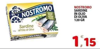 Il Centro Superstore NOSTROMO SARDINE IN OLIO DI OLIVA 120 GR offerta