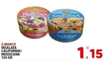 Il Centro Superstore S.MARCO INSALATA CALIFORNIA/ MESSICANA 150 GR offerta
