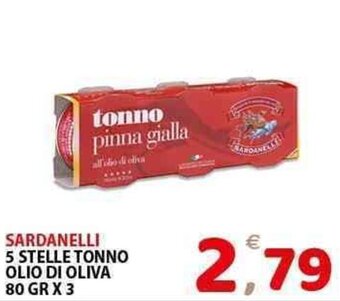 Il Centro Superstore SARDANELLI 5 STELLE TONNO OLIO DI OLIVA 80 GR X 3 offerta