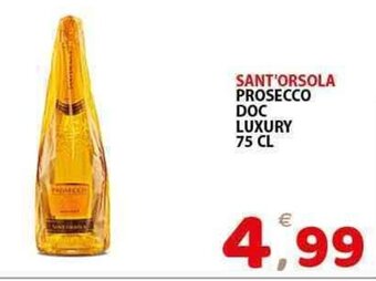 SANT'ORSOLA PROSECCO DOC LUXURY 75 CL