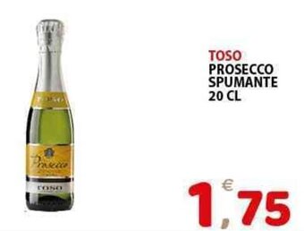 TOSO PROSECCO SPUMANTE 20 CL