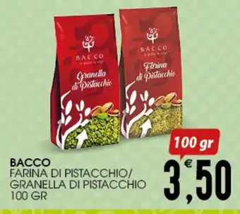 BACCO FARINA DI PISTACCHIO/ GRANELLA DI PISTACCHIO 100 GR