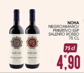 SpesAmica NOHA NEGROAMARO/ PRIMITIVO IGP SALENTO ROSSO 75 CL offerta