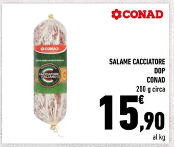 Conad SALAME CACCIATORE DOP CONAD 200 g circa offerta