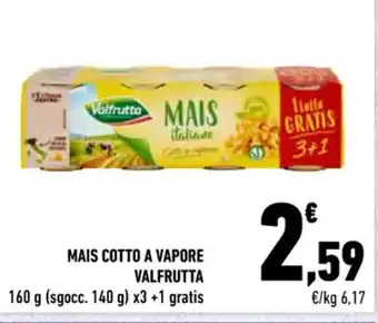 Conad MAIS COTTO A VAPORE VALFRUTTA 160 g (sgocc. 140 g) x3 offerta