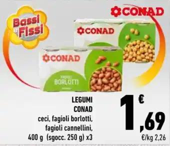 Conad LEGUMI CONAD 400 g (sgocc. 250 g) x3 offerta