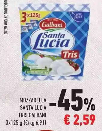 Conad MOZZARELLA SANTA LUCIA TRIS GALBANI 3x 125 g offerta