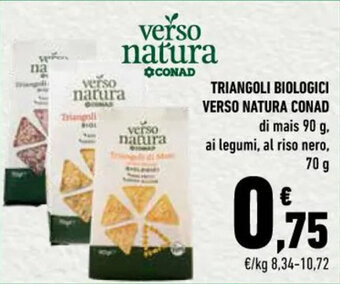 Conad TRIANGOLI BIOLOGICI VERSO NATURA CONAD di mais 90 g offerta