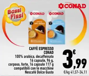 Conad CAFFÈ ESPRESSO CONAD 100% arabica, decaffeinato 16 capsule, 96 g offerta