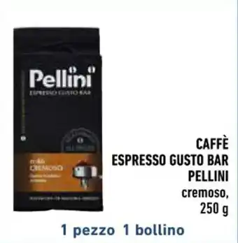 Conad CAFFÈ ESPRESSO GUSTO BAR PELLINI cremoso, 250 g offerta