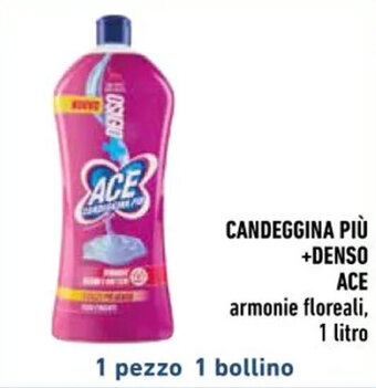 Conad CANDEGGINA PIÙ +DENSO ACE armonie floreali, 1 litro offerta