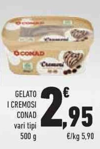 Conad GELATO I CREMOSI CONAD vari tipi 500 g offerta