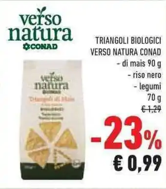 Conad TRIANGOLI BIOLOGICI VERSO NATURA CONAD di mais 90 g offerta