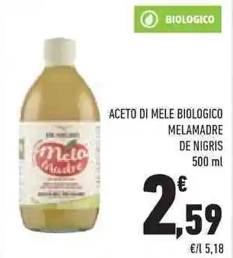 Conad ACETO DI MELE BIOLOGICO MELAMADRE DE NIGRIS 500 ml offerta