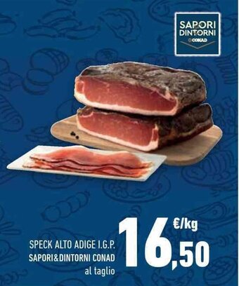 Conad SPECK ALTO ADIGE I.G.P. SAPORI&DINTORNI CONAD offerta