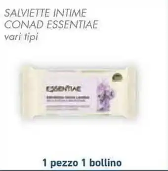 Conad SALVIETTE INTIME CONAD ESSENTIAE vari tipi offerta