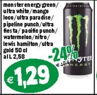 monster energy green/ ultra white/mango loco/ultra paradise/ pipeline punch/ultra fiesta/pacific punch/watermelon/nitro 50 cl