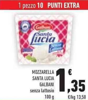 Conad MOZZARELLA SANTA LUCIA GALBANI senza lattosio 100 g offerta