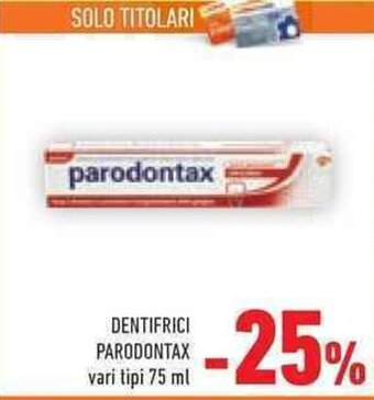 Conad DENTIFRICI PARODONTAX vari tipi 75 ml offerta