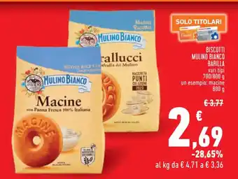 Conad BISCOTTI MULINO BIANCO BARILLA vari tipi 700/800g un esempio: macine 800g offerta