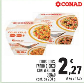 Conad COUS COUS, FARRO E ORZÓ CON VERDURE CONAD conf. da 200 g offerta