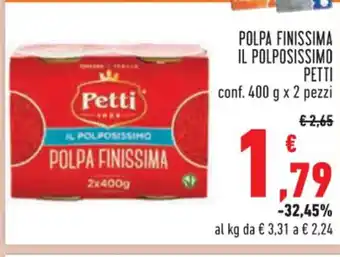 Conad POLPA FINISSIMA IL POLPOSISSIMO PETTI conf. 400 g x 2 pezzi offerta