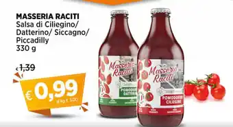 MASSERIA RACITI Salsa di Ciliegino/ Datterino/ Siccagno/ Piccadilly 330 g