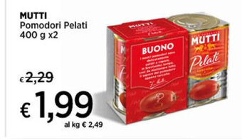 Crai MUTTI Pomodori Pelati 400 g x2 offerta