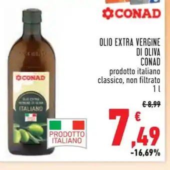 Conad OLIO EXTRA VERGINE DI OLIVA CONAD prodotto italiano classico, non filtrato 1 l offerta