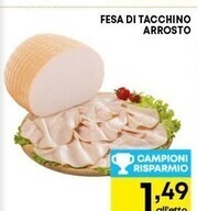 Pam Fesa di tacchino arrosto offerta